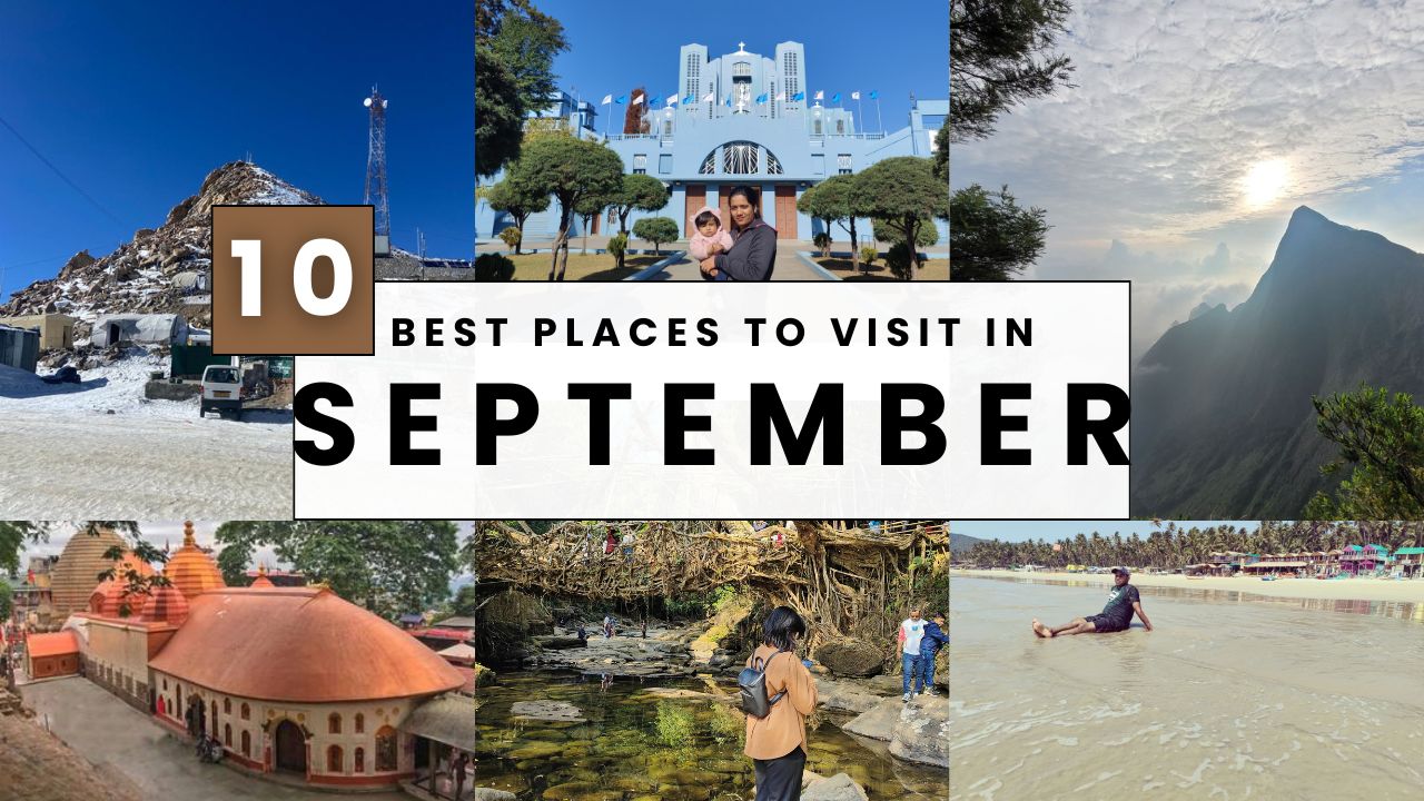 सितम्बर में घूमने की 10 बेस्ट जगह : Best Places To Visit In September
