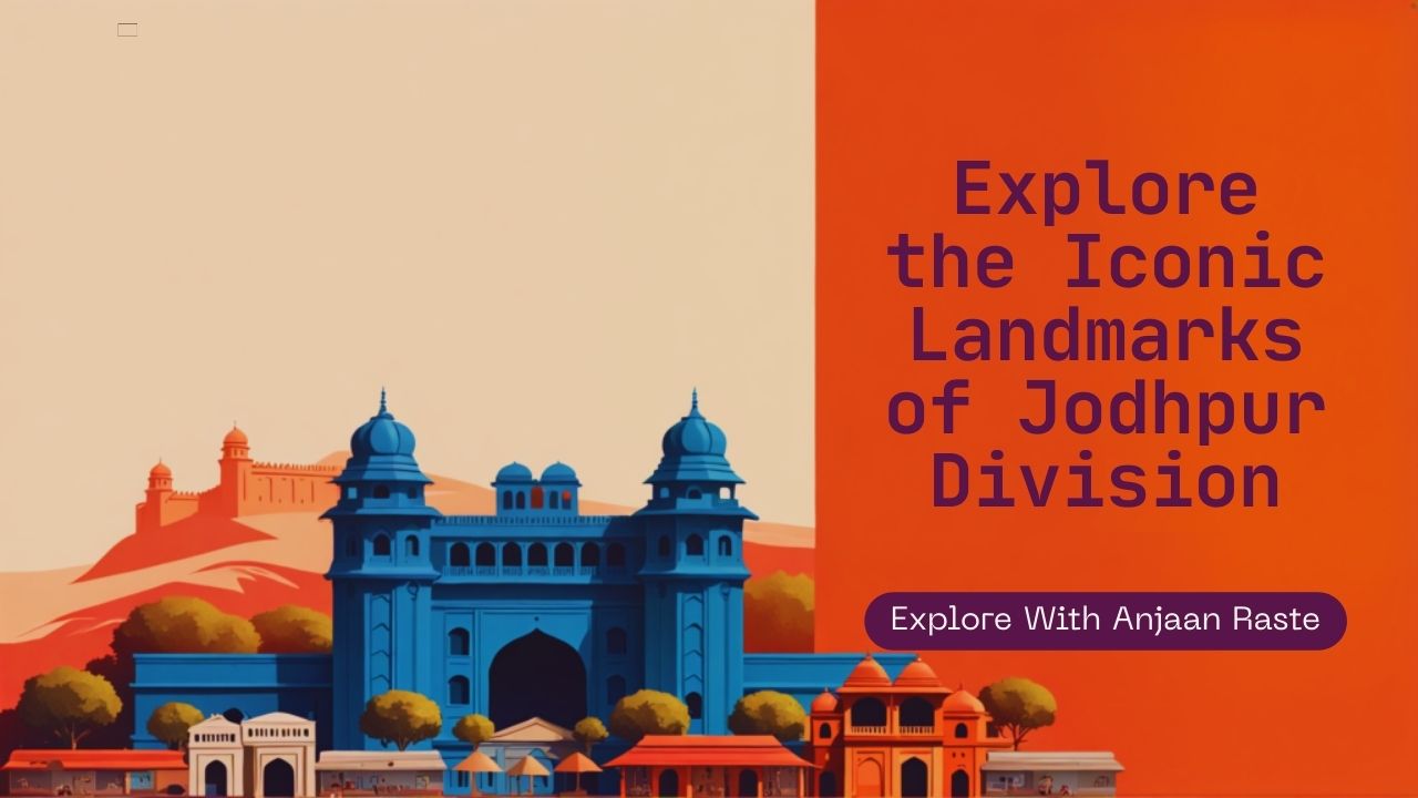 जोधपुर डिवीजन : राजस्थान में घूमने की जगह : राजस्थान यात्रा -7: Best Places to Visit in Jodhpur Division